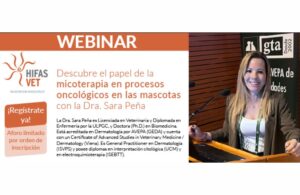 Webinar sobre micoterapia en procesos oncológicos en mascotas con Dra. Sara Peña