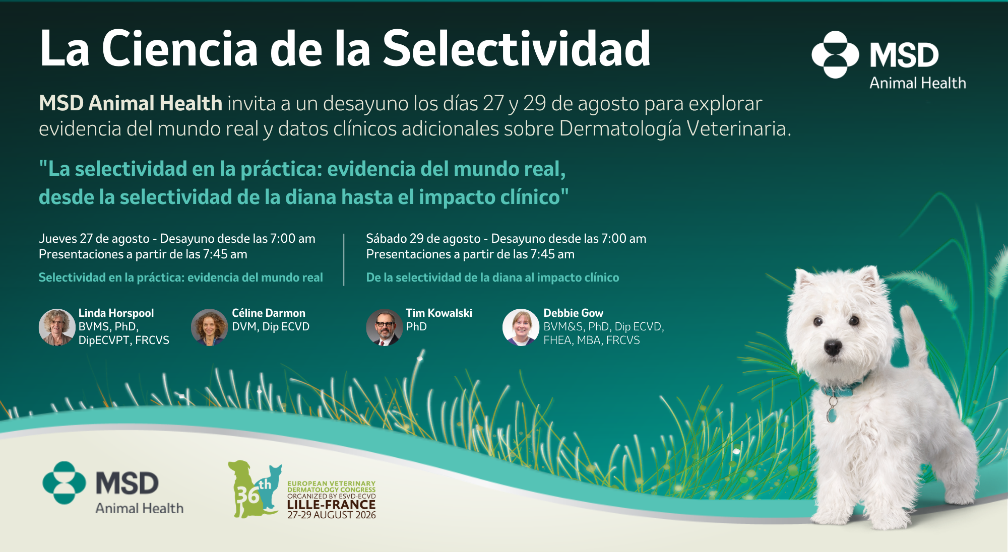 MSD Animal Health invita a un desayuno sobre selectividad en dermatología veterinaria.